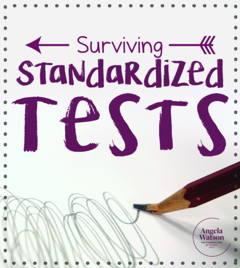 Surviving Standardized Tests