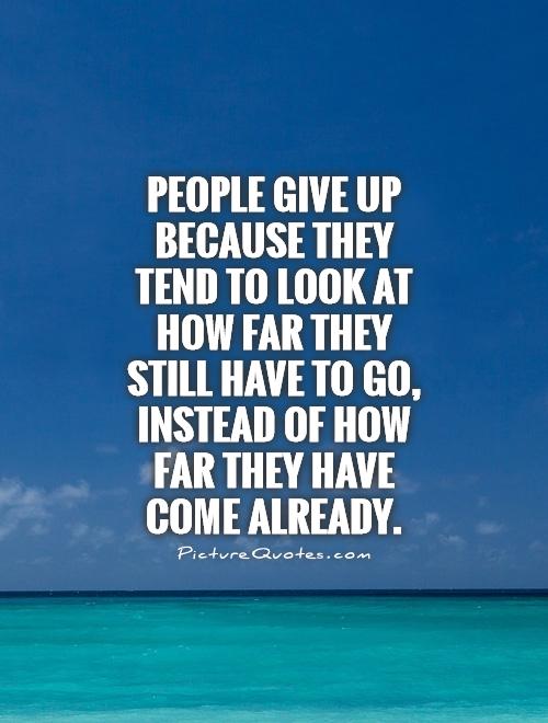 people-give-up-persistence-quote