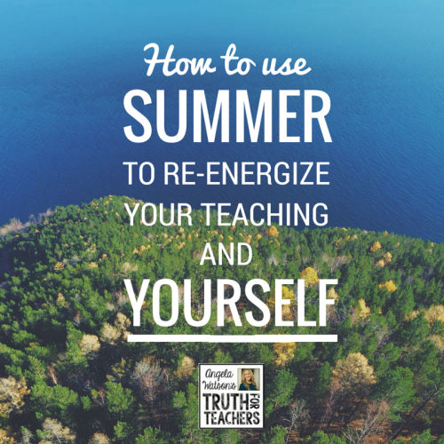 summer vacation quotes for teachers
