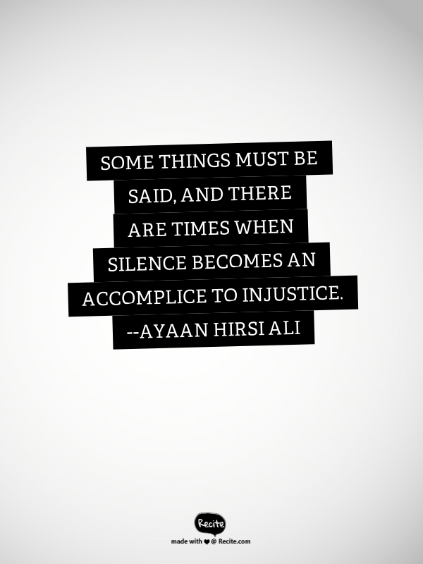 silence-becomes-an-accomplice-to-injustice