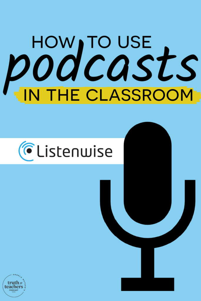 Truth For Teachers - How to use podcasts in the classroom